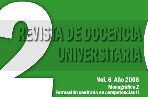 					Ver Vol. 6 Núm. 2 (2008): Monográfico 2.- Formación centrada en competencias (II)
				